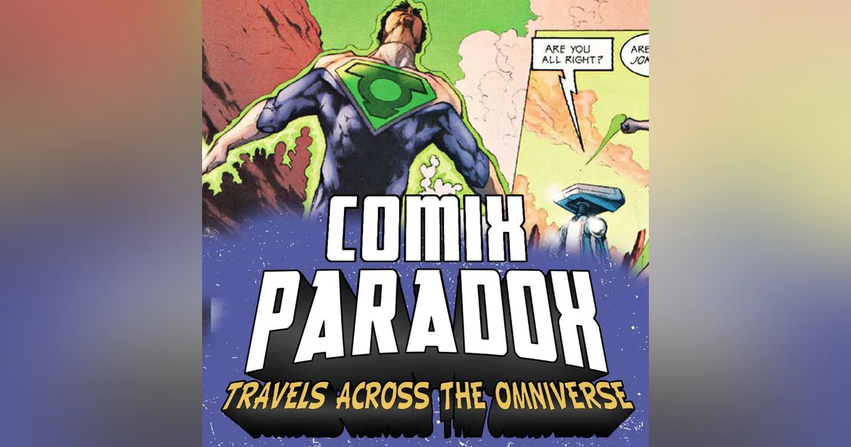 Ep.2 – Superman: Last Son of Earth on Comix Paradox