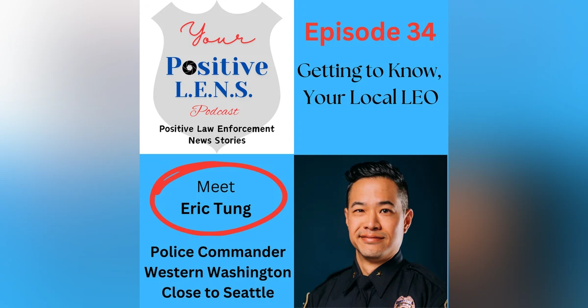 Episode 34: Meet Commander Eric Tung - Growing up in a Disjointed Household, Power of Diversity of Thought, and Founder of Blue Grit Wellness