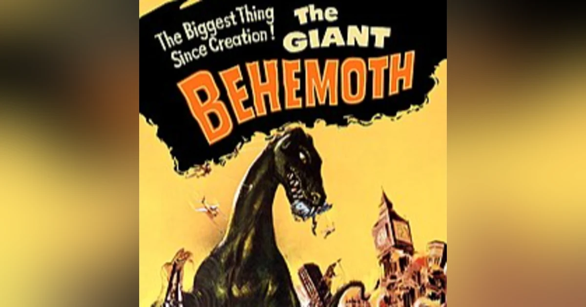 Episode 26: The Giant Behemoth