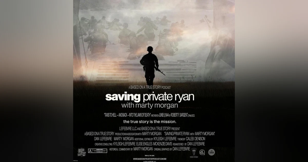 Classic: Saving Private Ryan with Marty Morgan