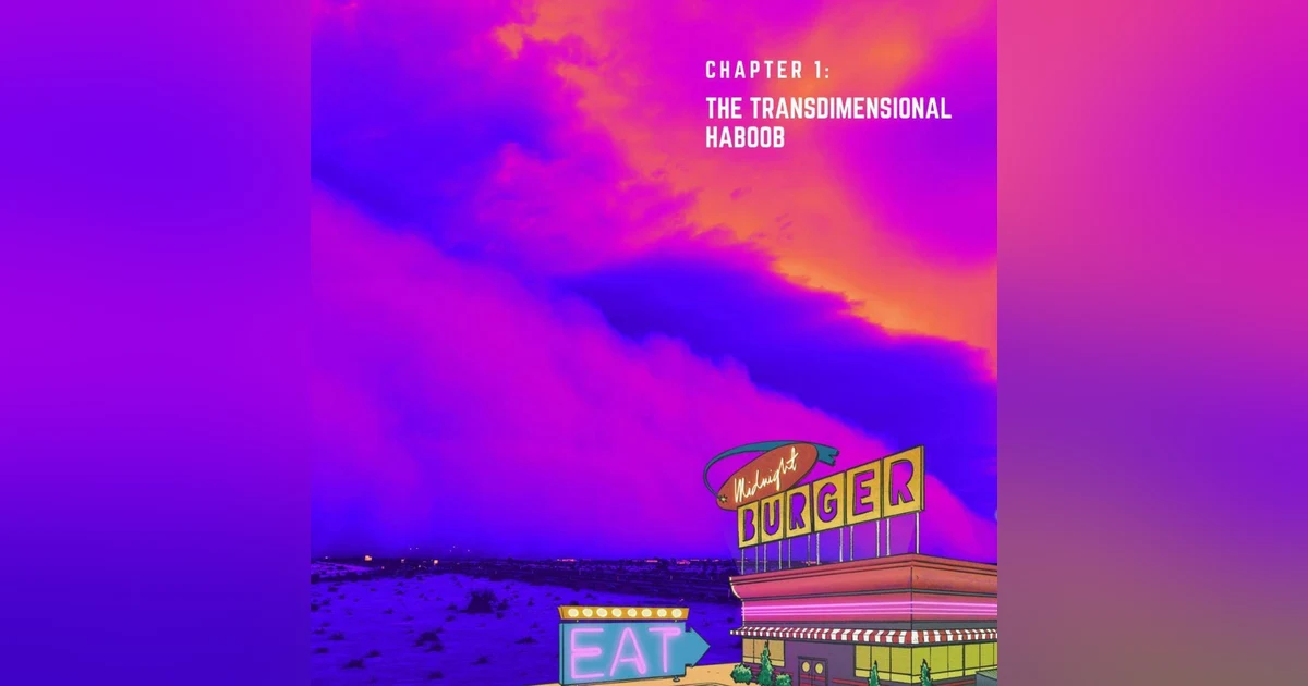 Chapter 1: The Transdimensional Haboob