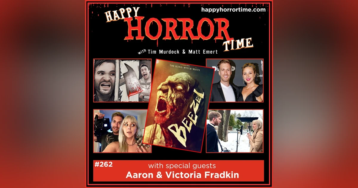 Ep 262: Interview w/Aaron & Victoria Fradkin, Creators of “Beezel”