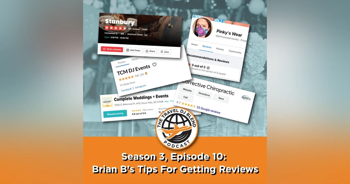 Brian B's Tips For Getting Reviews