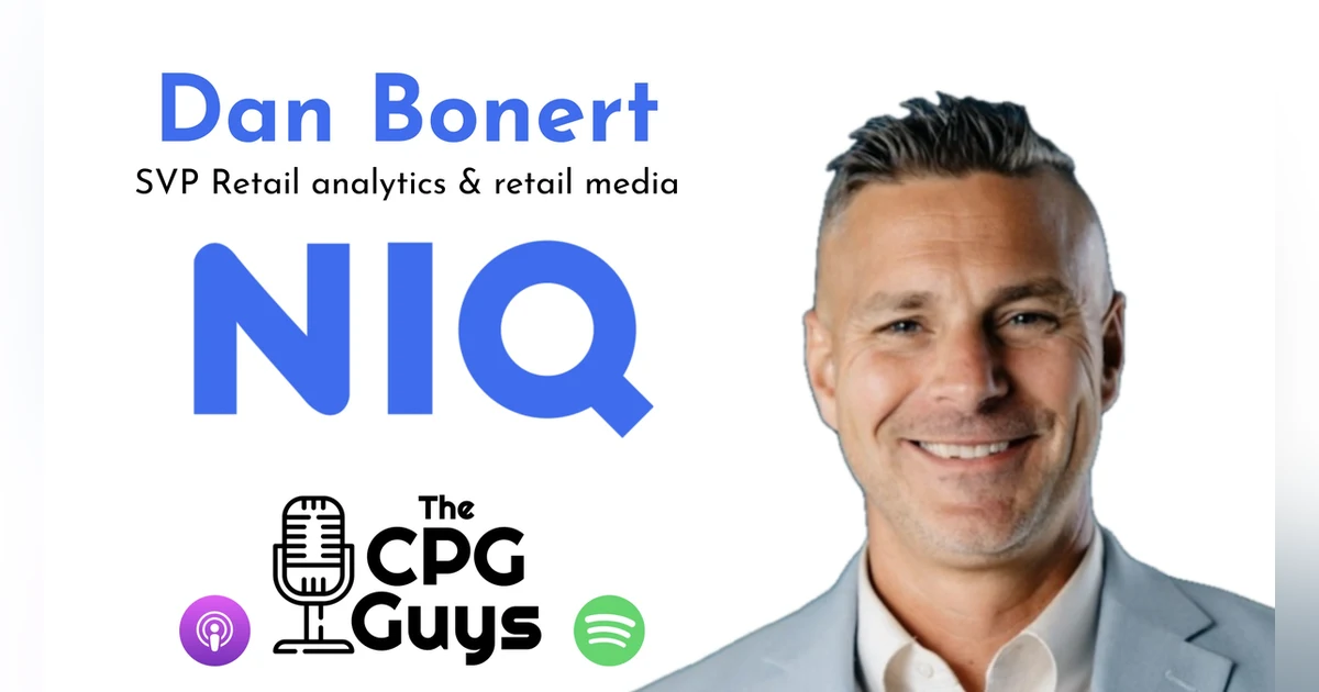 Developments in Retail Media with NielsenIQ SVP Dan Bonert