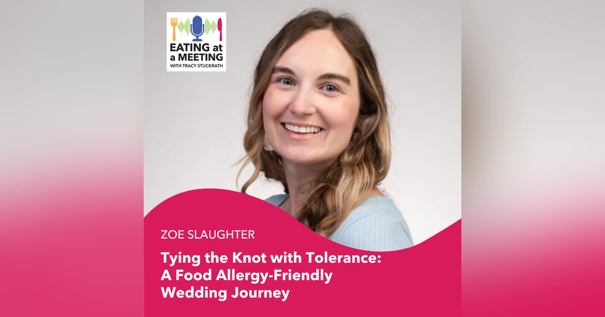 244: Tying the Knot with Tolerance: A Food Allergy-Friendly Wedding Journey