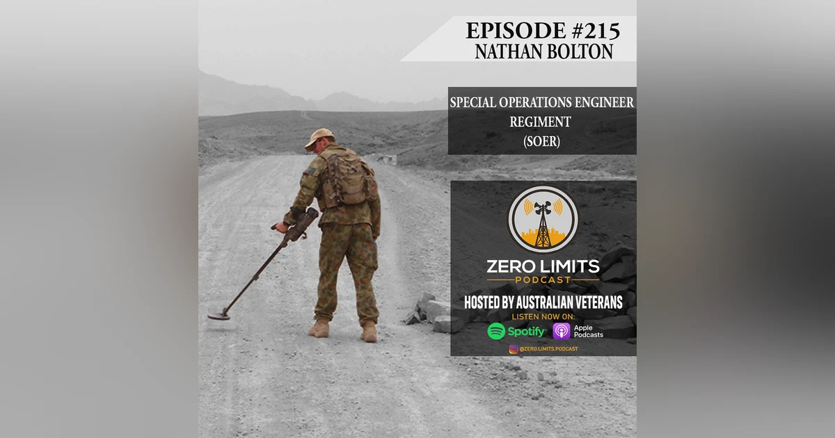 Ep. 215 Nathan Bolton Special Operations Engineer Regiment - Author "Trigger Warning"
