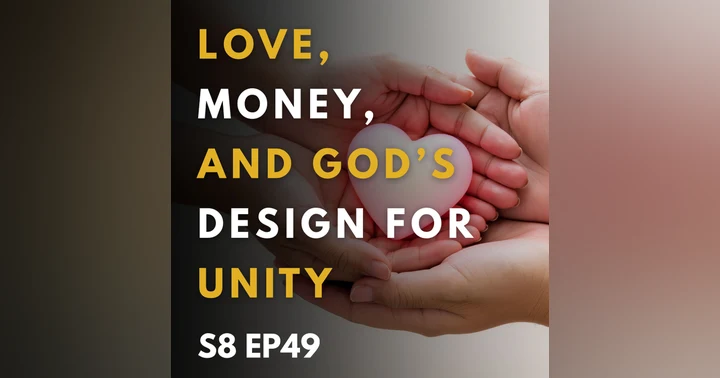 image for Love, Money, and God’s Design for Unity