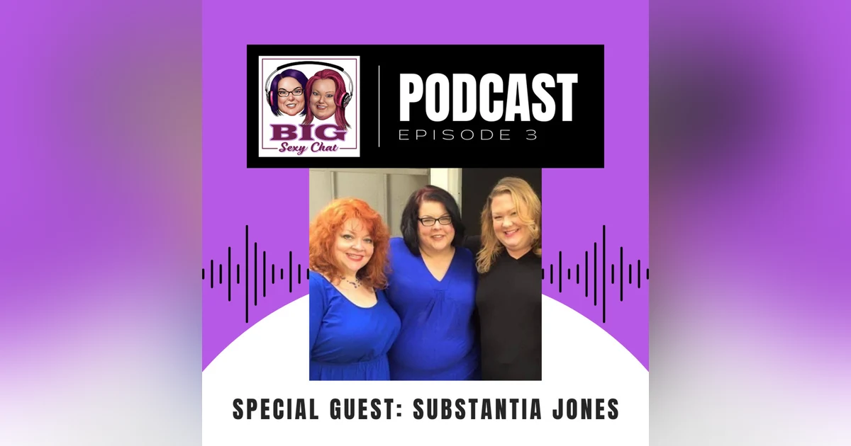 Big Sexy Chat: Fat & Naked? You betcha!