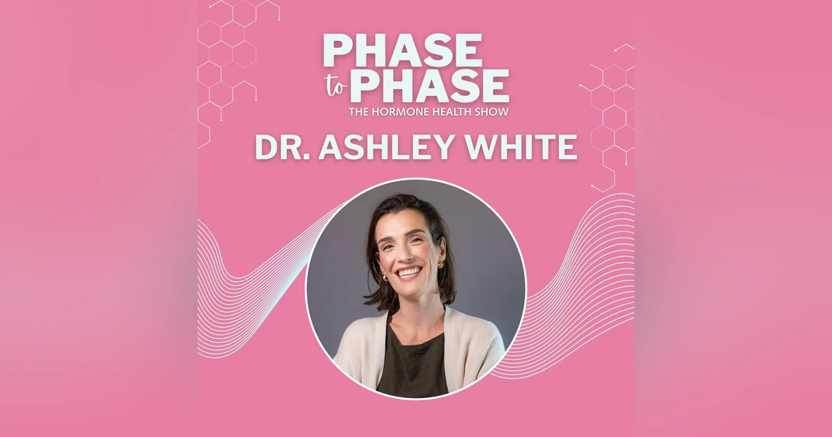 Beyond Calories: The Science of Weight Loss with Dr. Ashley White