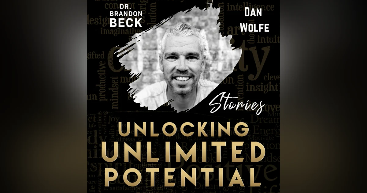 With Dan Wolfe "Becoming the Change" (E44)