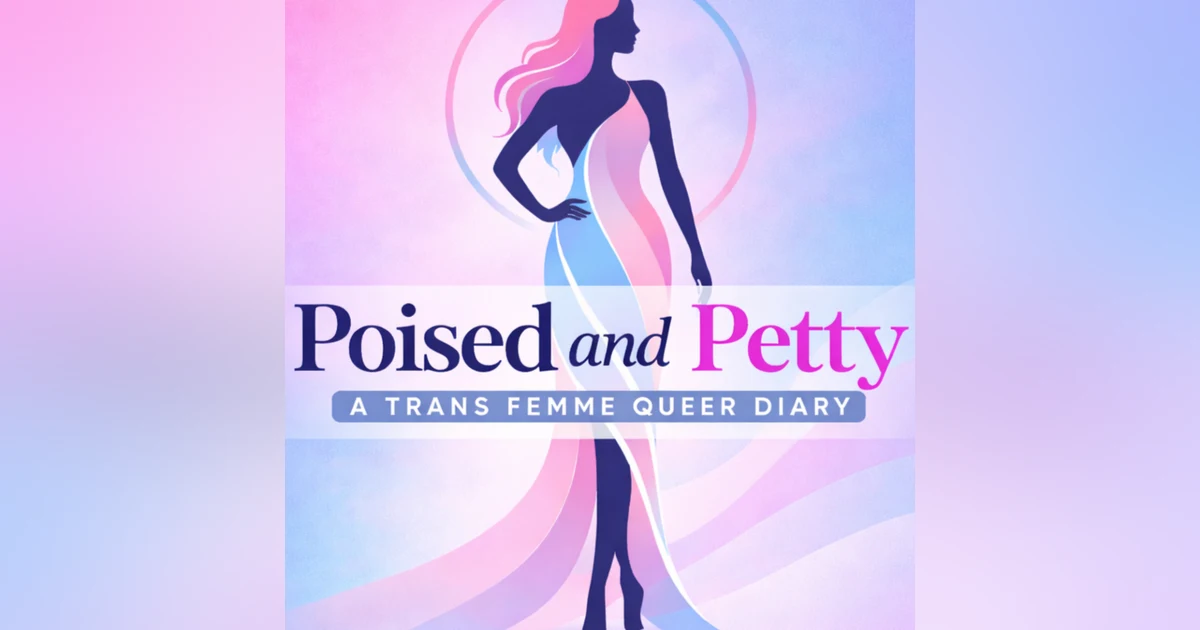 #10 Transgender Stories with Mama Mephistopheles | Poised and Petty Podcast