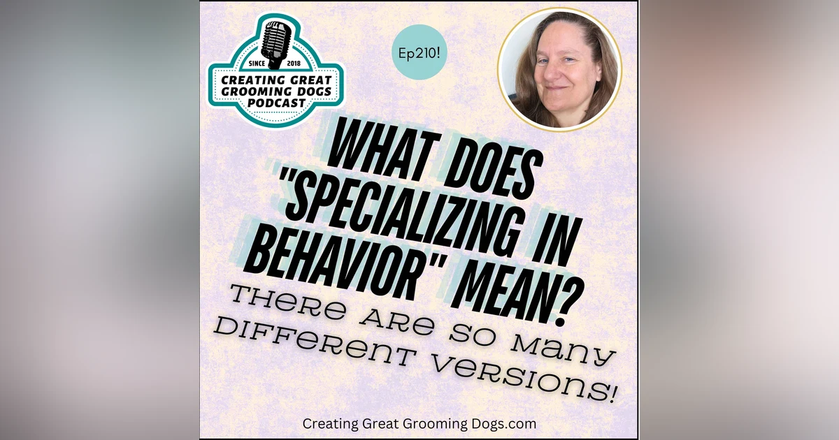 What Does "Specializing In Behavior" Mean? ep210