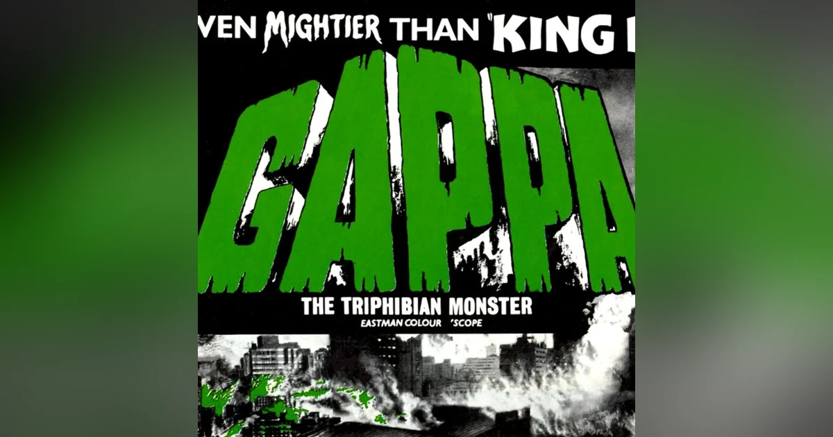 Episode 52: Gappa, the Triphibian Monster (1967)