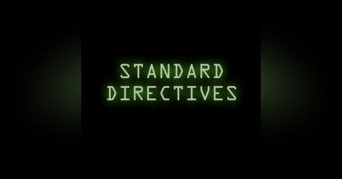 Standard Directive 013: If You HAVE To Say Something, Ask an Earnest Question