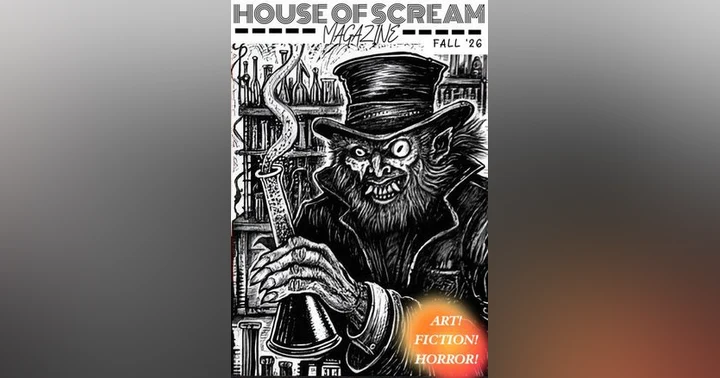 image for House of Scream Magazine - Fall '26