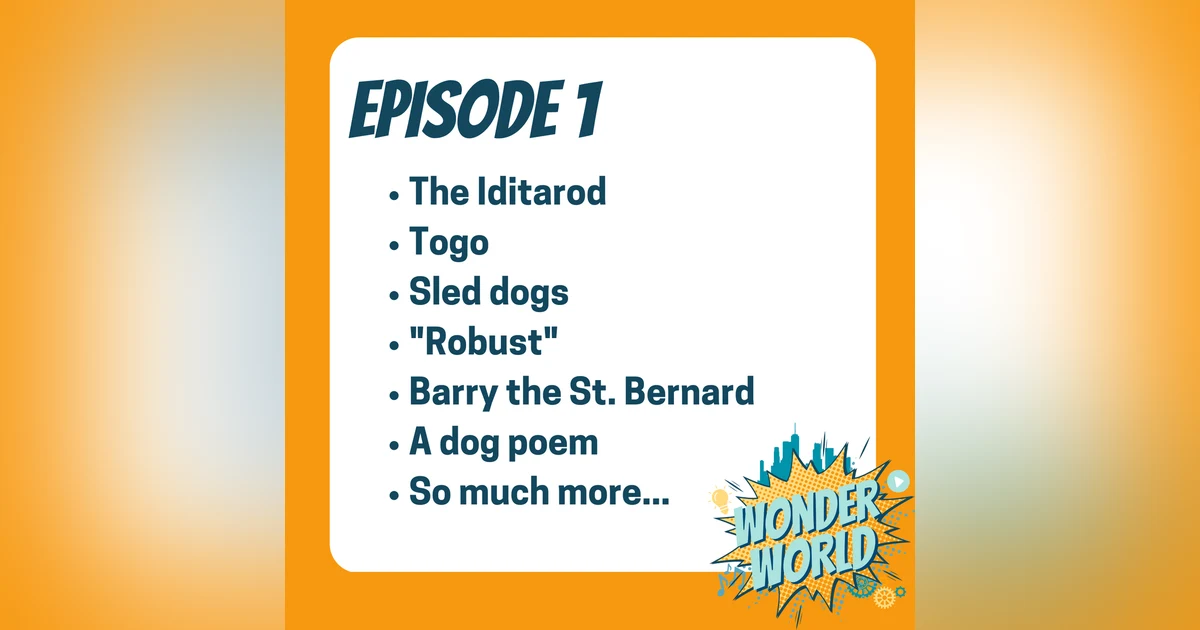 Wonder World Podcast Friday, March 3