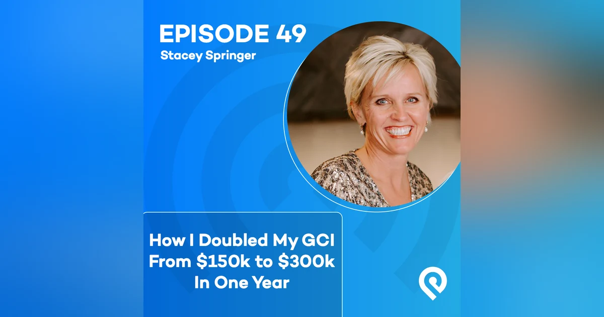 How I Doubled My GCI From $150k to $300k In One Year
