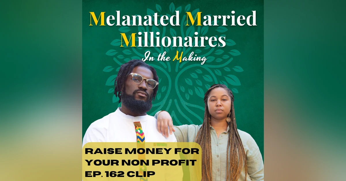 How to Raise Money for Your Non Profit | The M4 Show Ep. 162 Clip