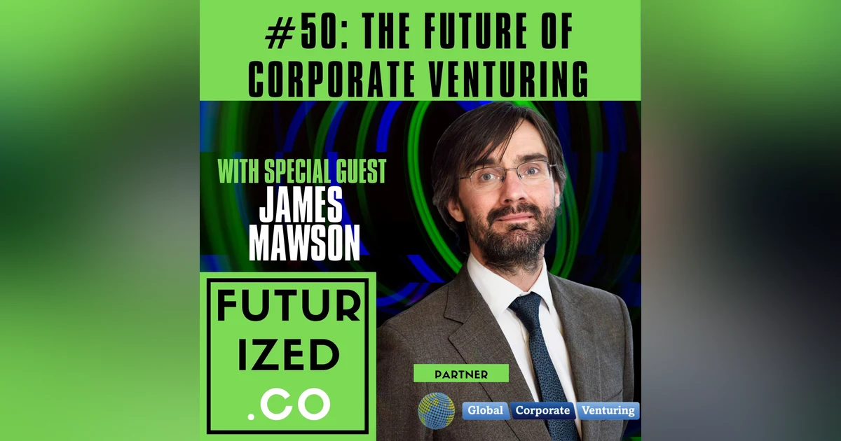 The Future of Corporate Venturing
