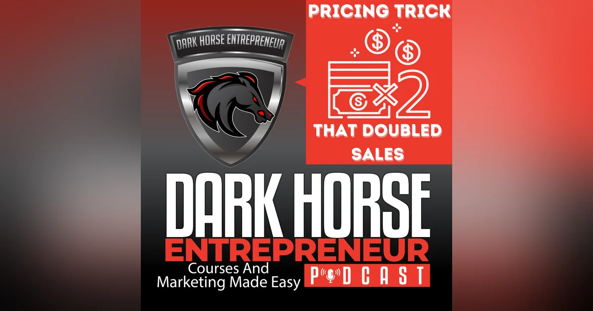 EP 372 This Pricing Trick Doubled Our Sales