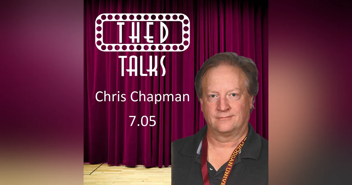 7.05 A Conversation with Chris Chapman