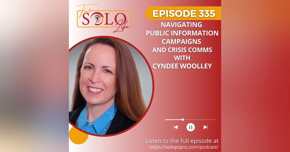 Navigating Public Information Campaigns and Crisis Comms with Cyndee Woolley