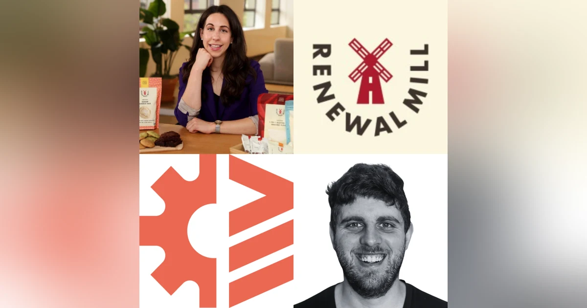 Caroline Cotto (Renewal Mill) - How They Create Superfoods By Upcycling Byproducts, Why They Are Both a Brand and an Ingredients Company, and New Flour Opportunities