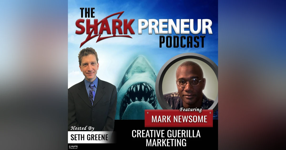840: Creative Guerilla Marketing with Mark Newsome