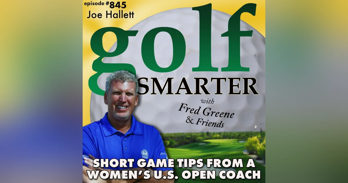 Short Game Tips from the 18th Green Practice Round of the Women’s US Open | golf SMARTER #845