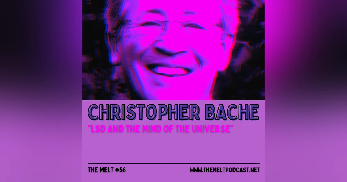 Christopher Bache | "LSD and the Mind of the Universe"