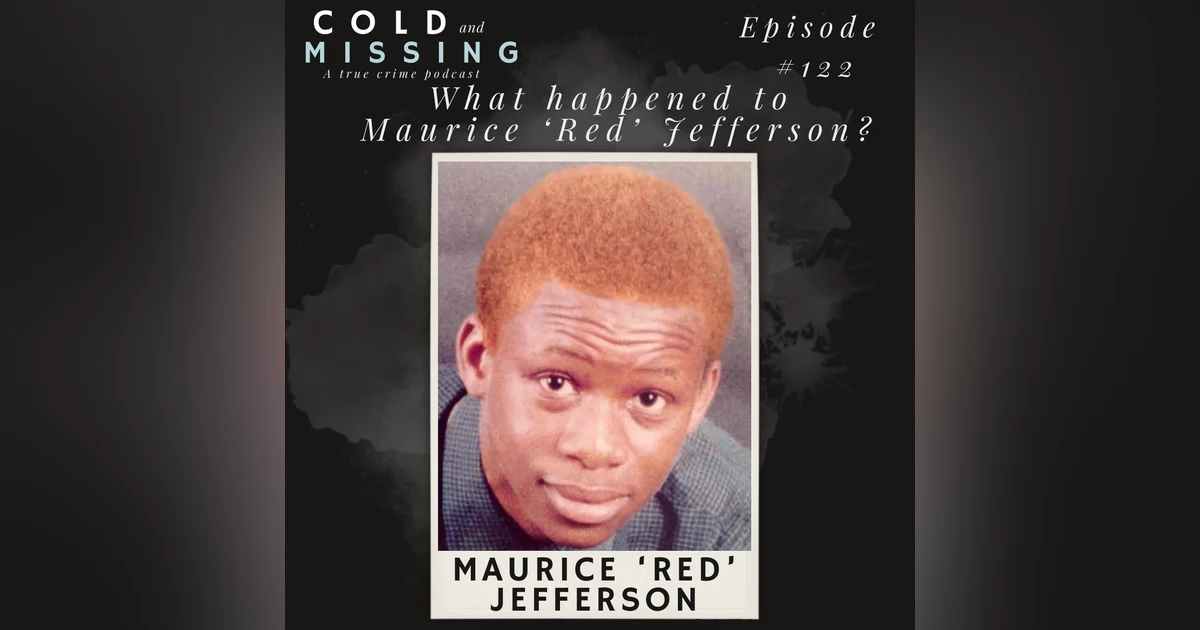 Cold and Missing: Maurice ‘Red’ Jefferson