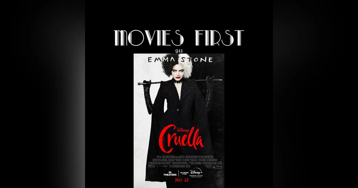 Cruella (Comedy, Crime) (the @MoviesFirst rev)