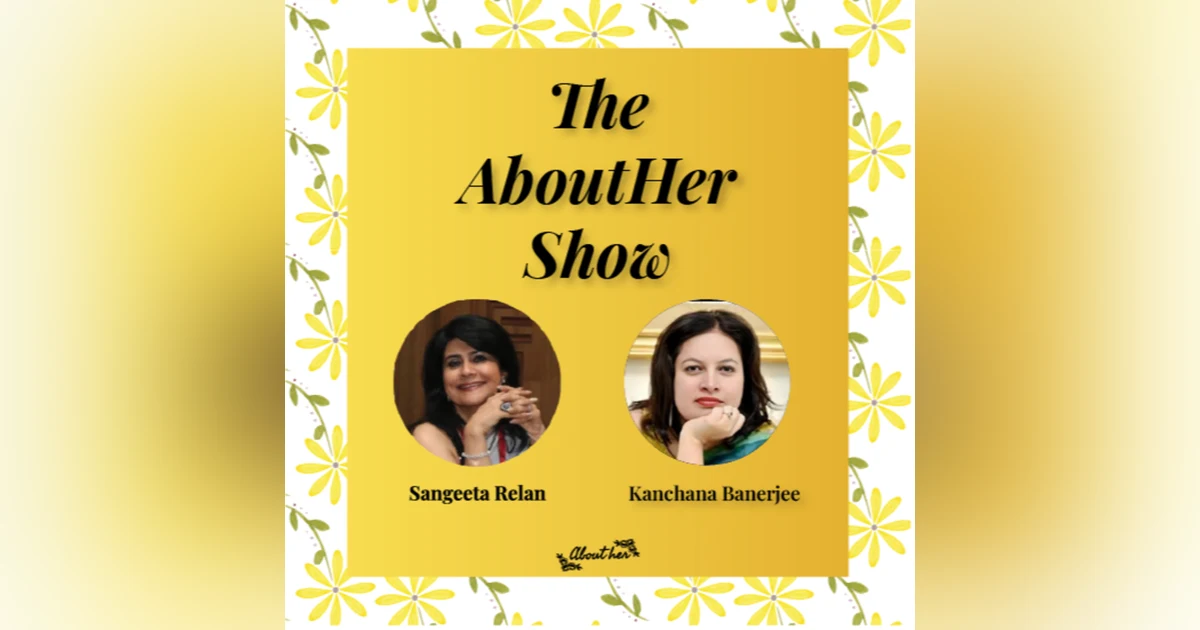 S1E38: Inspiring Life Journeys- How Did Author Kanchana Banerjee Find Purpose and Champion Women's Independence?