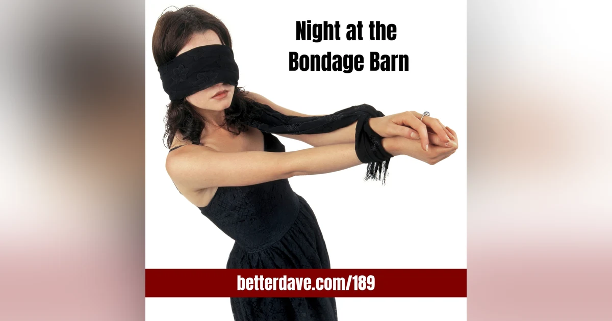 Night at the Bondage Barn