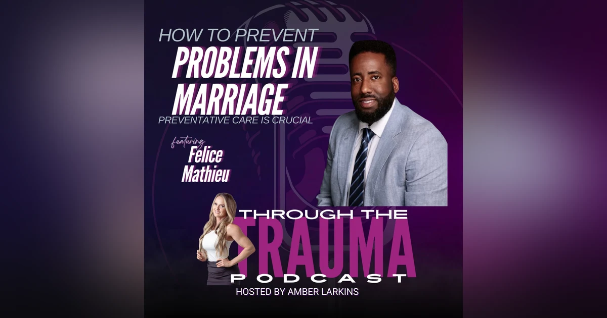 How to Prevent Problems in Marriage: Preventative Care is Crucial