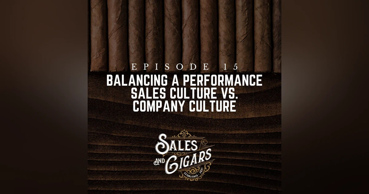 Balancing a Performance Sales Culture vs. Company Culture