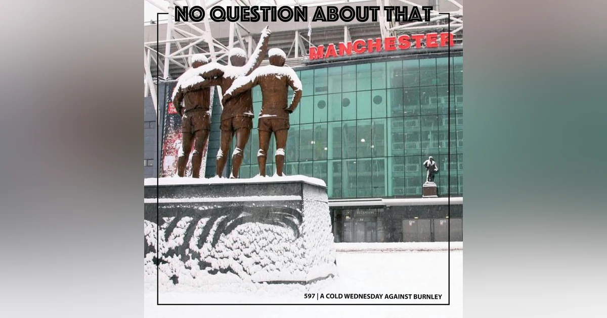A Cold Wednesday Against Burnley