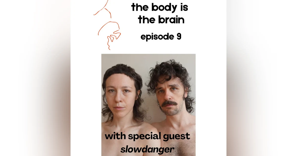 Episode 9: slowdanger
