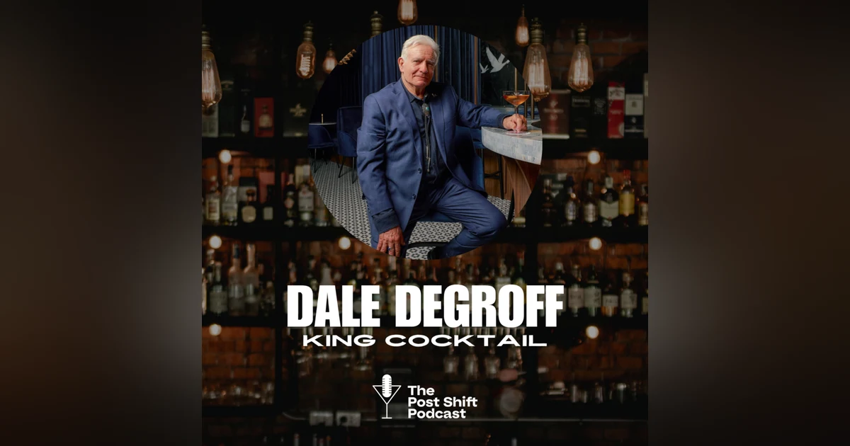From Punch to Platform: Dale DeGroff on Craft, History, and Hospitality Evolution