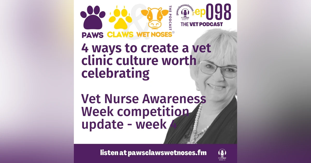 4 ways to create a vet clinic culture worth celebrating - 098