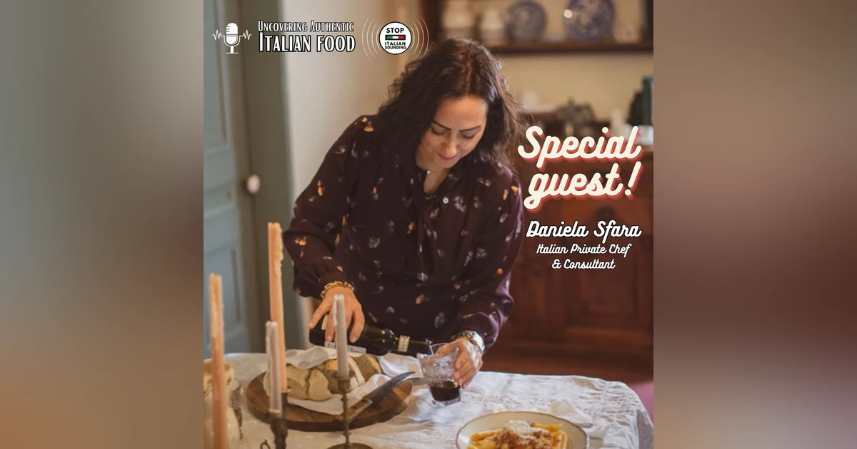Savoring Authentic Italian Cuisine with Daniela Sfara