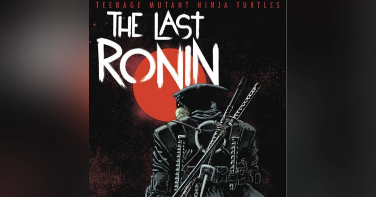 The Last Ronin Issue #1 (remastered)