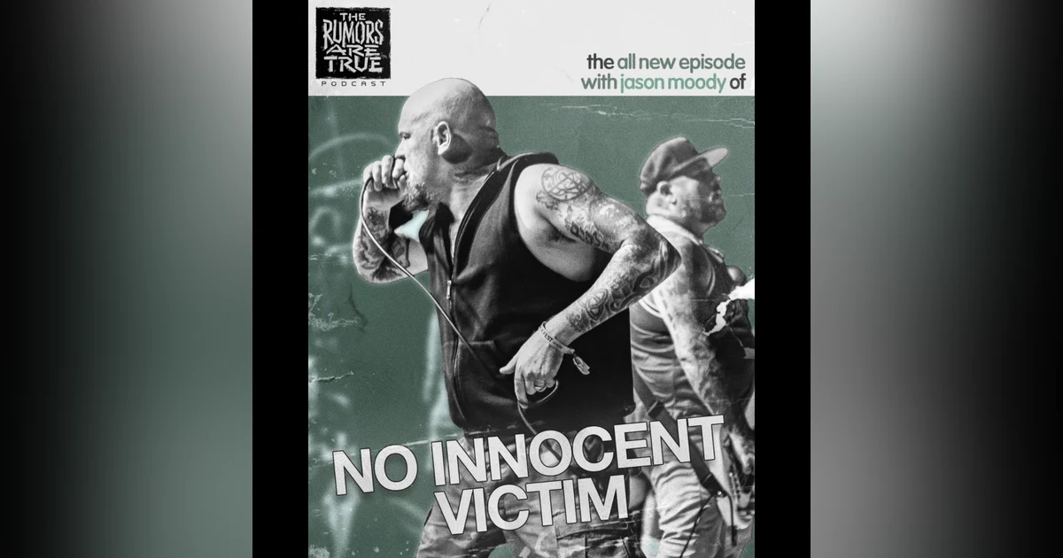Jason Moody (No Innocent Victim)