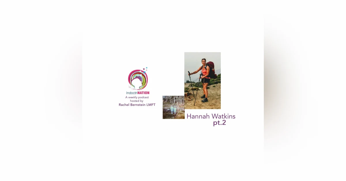 Let God Decide the Demons - Hannah Watkins, ex-Move of God - S5E3pt2
