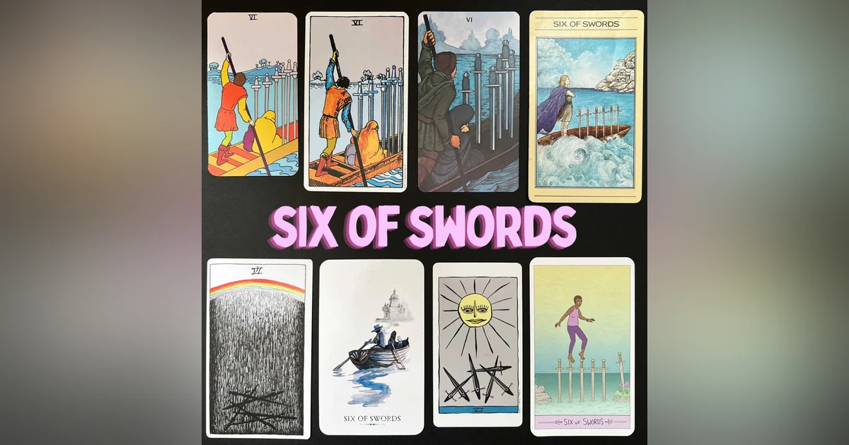Ep32: Six of Swords