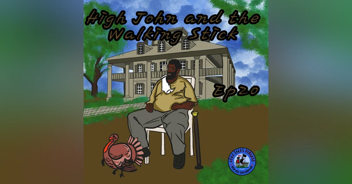 High John & the Walkin Stick