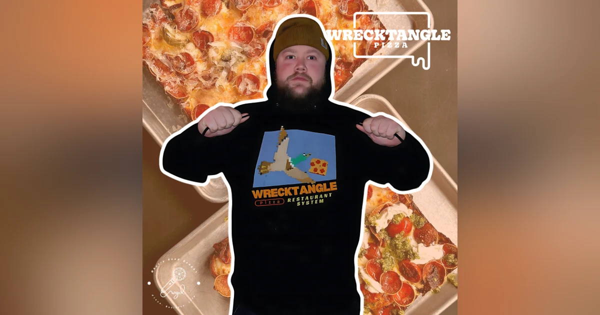 Seven Concepts in 5 Years Thanks to $13,000 & A Ghost Kitchen with Jeff Rogers of Wrecktangle Pizza