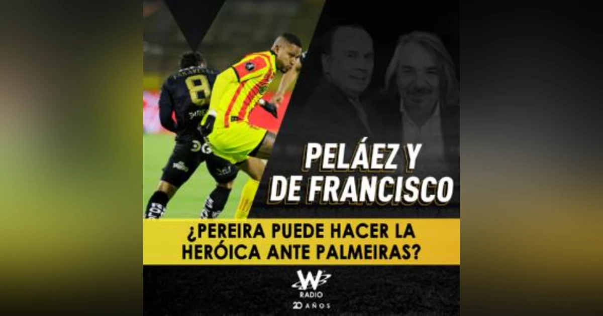 ¿Pereira puede hacer la heróica ante Palmeiras?