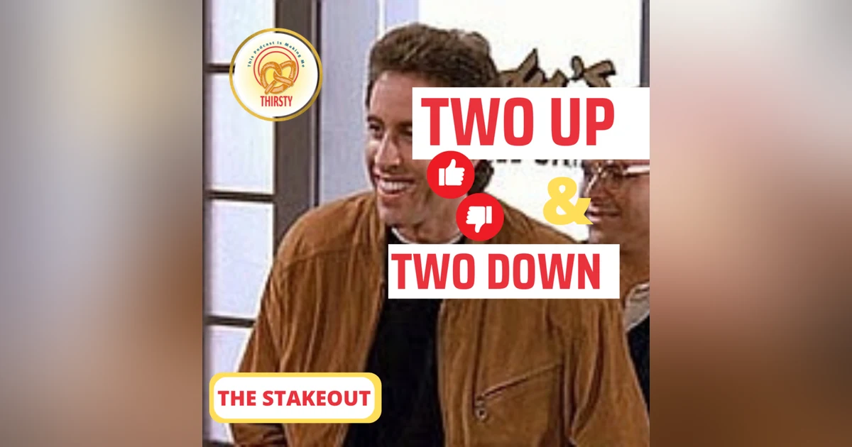 Seinfeld Podcast | Two Up and Two Down | The Stakeout