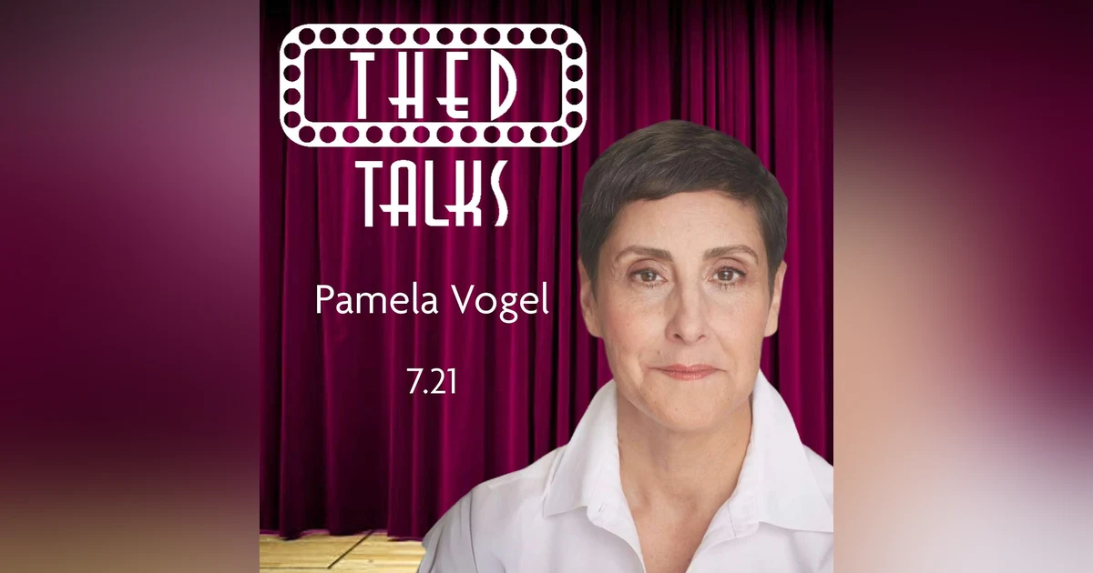 7.21 A Conversation with Pamela Vogel